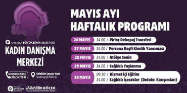 Kadınlar İçin Mayıs Ayında Özel Etkinlikler!