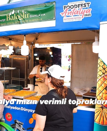 Antalya’da Eşsiz Lezzetler Festivali Başladı!