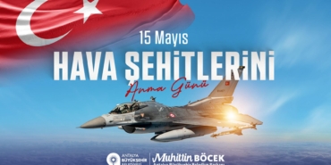 Hava Şehitlerini Anma Günü: Minnet ve Rahmet
