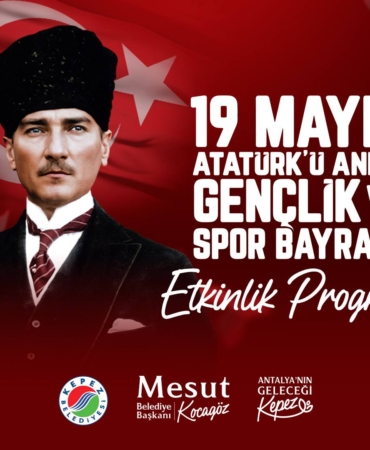 Kepez’de 19 Mayıs Coşkusu Dolu Dolu Yaşanıyor!