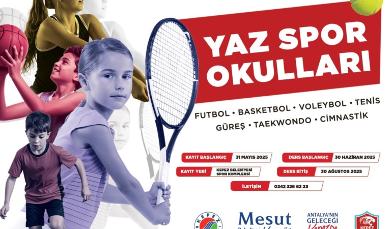 Kepez Yaz Spor Okulları Başlıyor, Hadi Katıl!