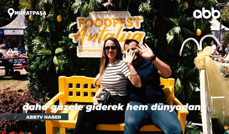 FoodFestAntalya: Lezzet ve Coşku Dolu Bir Festival!