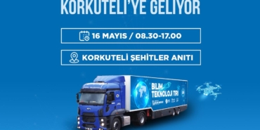 Bilim Teknoloji Tırımız Kepez’de Gençlerle Buluşuyor!