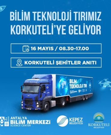 Bilim Teknoloji Tırımız Kepez’de Gençlerle Buluşuyor!