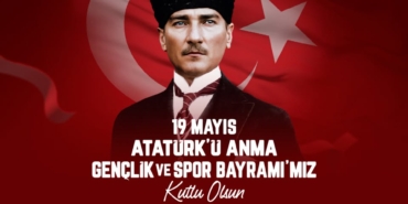 19 Mayıs: Umut ve Bağımsızlığın Yeniden Doğuşu