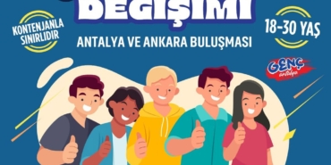Gençler Antalya’da Bir Araya Geliyor!