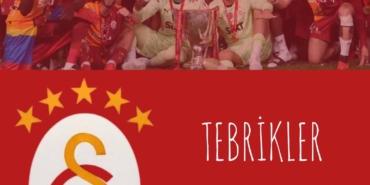 Galatasaray’a Beşinci Yıldız Tebriği!