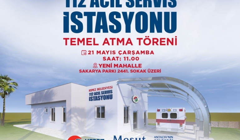 Kepez’e Yeni Acil Servis İstasyonu Geliyor!