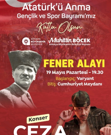 19 Mayıs’ta Antalya’da Coşku Doruğa Çıkıyor!