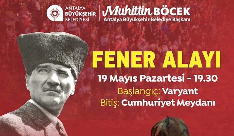 19 Mayıs’ta Antalya’da Coşku Doruğa Çıkıyor!