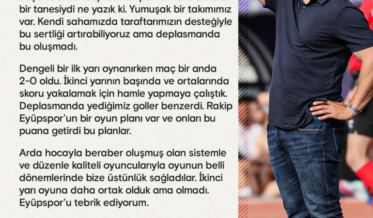 Emre Belözoğlu’ndan İkas Eyüpspor Maçı Değerlendirmesi