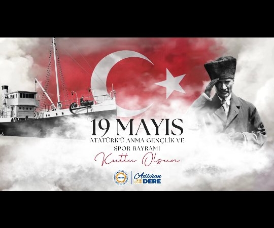 19 Mayıs’ı Coşkuyla Kutluyoruz!