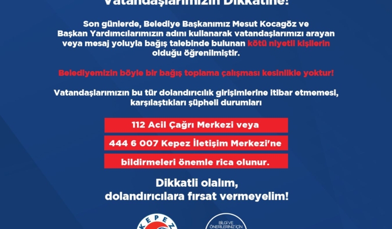 Belediye Bağış Talebine Dikkat! Dolandırıcılara İtibar Etmeyin!