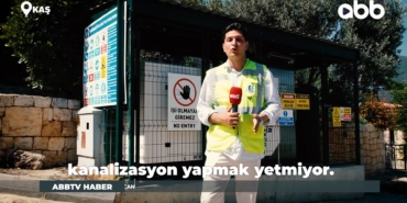 Kaş’ta Atık Su Projesi ile Deniz Korunuyor!