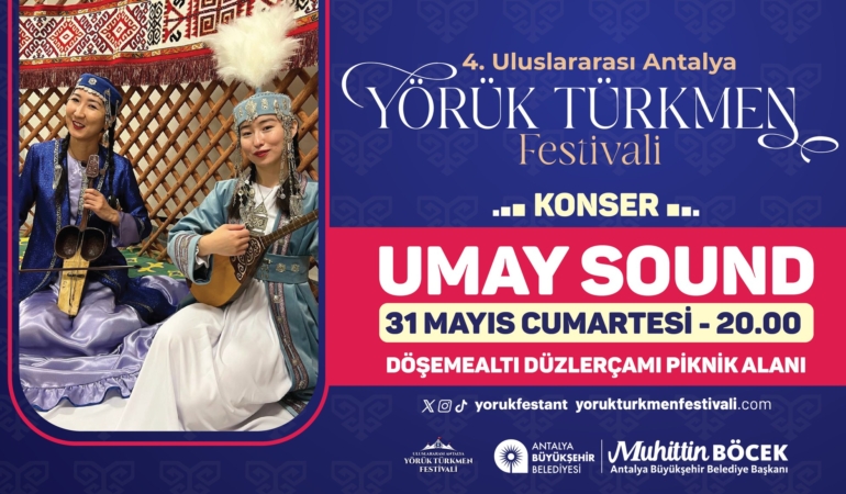 Yörük Türkmen Festivali’nde Umay Sound Şöleni!