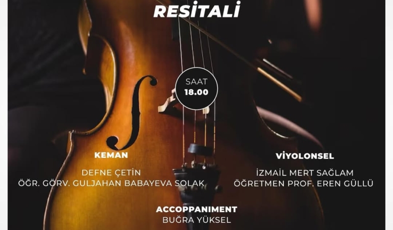 Keman & Viyolonsel Resitali: Sanat Dolu Bir Akşam!