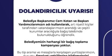 Belediyemizden Bağış Dolandırıcılığı Uyarısı!