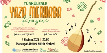 Manavgat’ta Türk Halk Müziği Konseri Heyecanı!