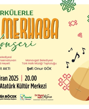 Manavgat’ta Türk Halk Müziği Konseri Heyecanı!