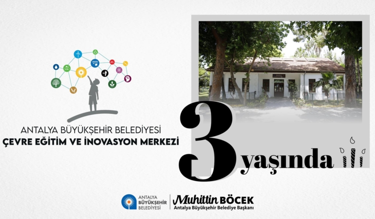 Çevre Eğitim Merkezi 3 Yaşında, Geleceği Şekillendiriyor!