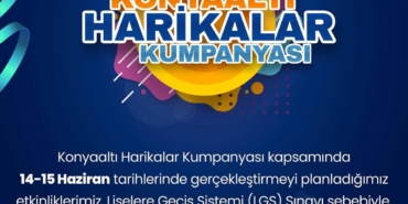 LGS Nedeniyle Harikalar Kumpanyası İptal!