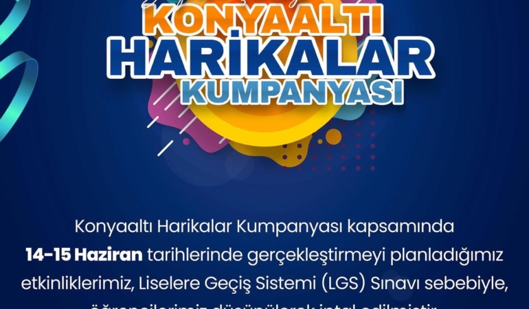 LGS Nedeniyle Harikalar Kumpanyası İptal!