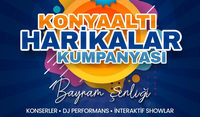 Konyaaltı Bayram Şenliği Başlıyor!
