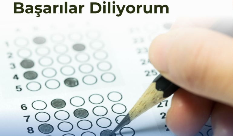 YKS’ye Girecek Öğrencilere Başarı Diliyoruz!