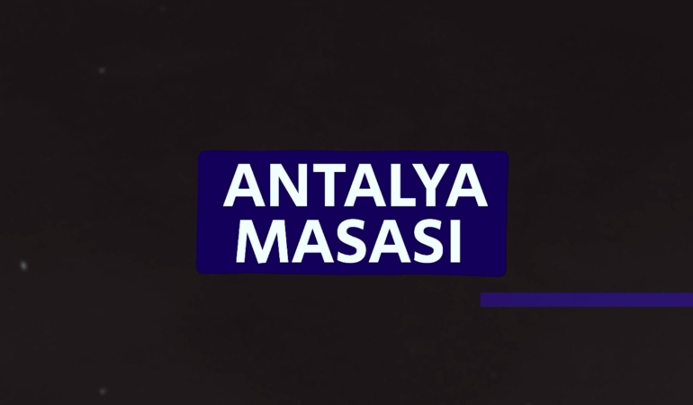 Antalya Masası’nda Su Sorunları Tartışılacak!