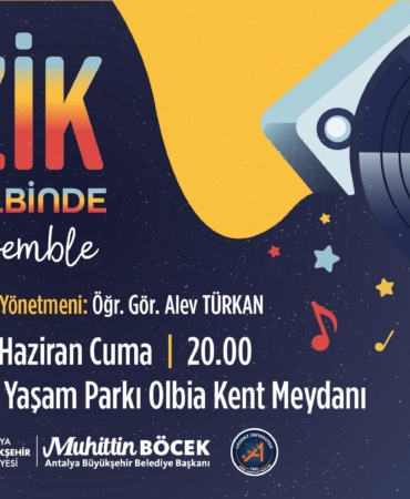 Müziğin Kalbi Antalya’da Atacak!