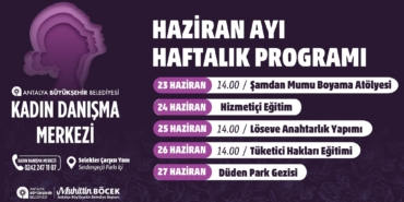 Kadınlar İçin Haziran Etkinlikleri Başlıyor!