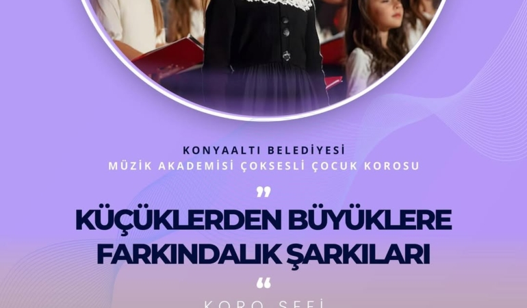 Farkındalık Şarkıları Konseri: Sanatseverlere Davet!