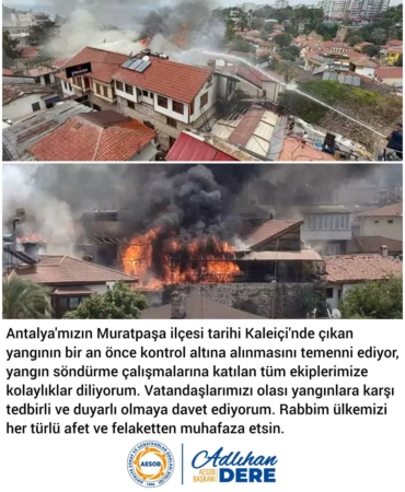 Kaleiçi’ndeki yangın için birlik olalım!