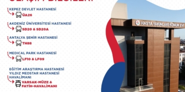 Kepez’de Hasta Yakınları İçin Ulaşım Kolaylığı!