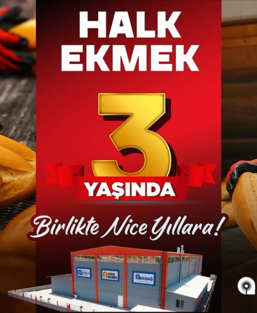 Halk Ekmek 3 Yaşında: Sofralara Bereket!