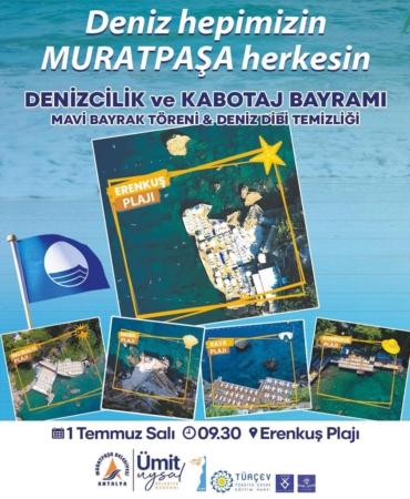 Mavi Bayrakla Deniz Keyfi: Kutlamaya Davet!