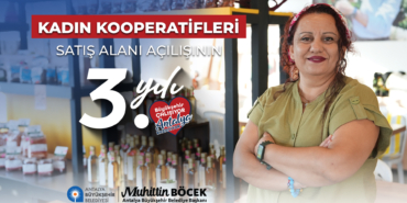 Kadın Kooperatifleriyle Antalya’da Bereket Büyüyor