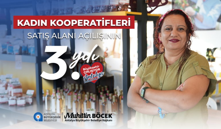 Kadın Kooperatifleriyle Antalya’da Bereket Büyüyor