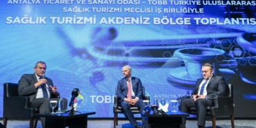 Antalya’da Sağlık Turizmi Geleceği Tartışıldı