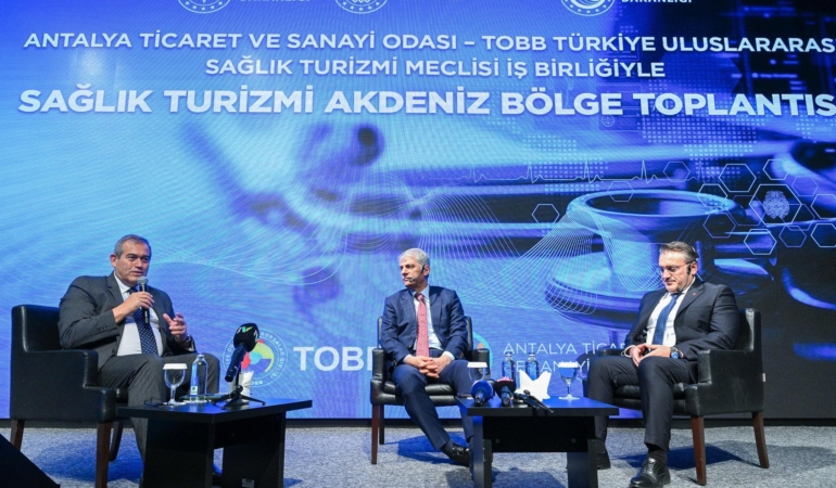 Antalya’da Sağlık Turizmi Geleceği Tartışıldı