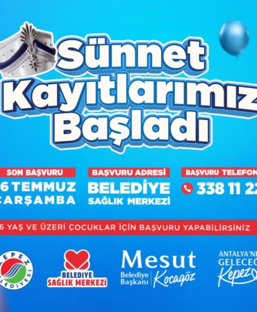 Kepez’de Sünnet Kayıtları Başladı!
