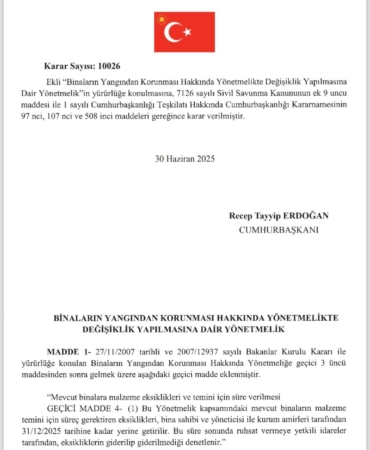 Yangın Güvenliği Yönetmeliğinde Kritik Değişiklik!