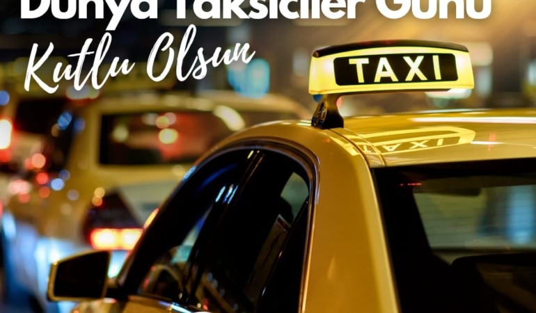Taksiciler Günü’nde Emeklerine Saygı