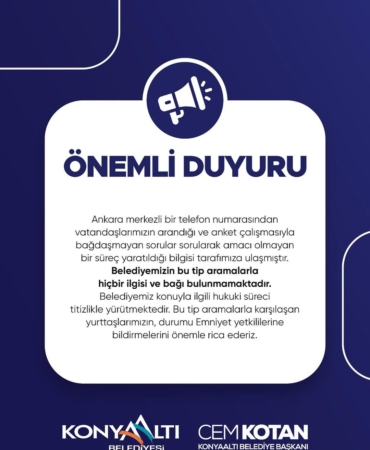 Belediyemizle İlgisi Olmayan Aramalara Dikkat!