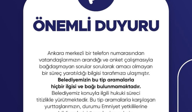 Belediyemizle İlgisi Olmayan Aramalara Dikkat!