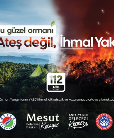 Orman Yangınlarına Dikkat! Geleceğimizi Koruyalım
