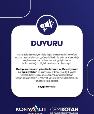 Konyaaltı Belediyesi’nden Dolandırıcılık Uyarısı