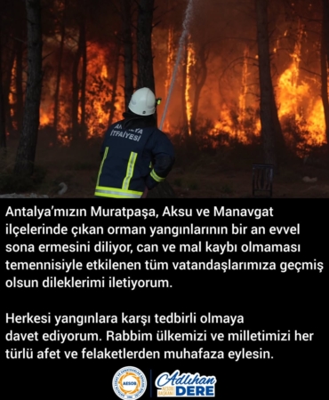 Antalya’da Yangınlara Karşı Tedbir Çağrısı!