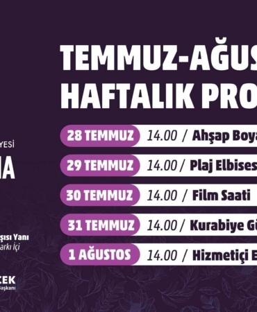 Kadınlar İçin Temmuz-Ağustos Etkinlikleri Başlıyor!