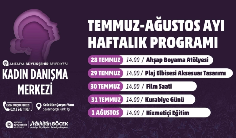 Kadınlar İçin Temmuz-Ağustos Etkinlikleri Başlıyor!